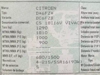 Scrapping Vehicle citroen                                            c5 berlina                                                                                                                                                                                                                                                 6fz                                                                                                                                                                                                                                                        of the year 2003 powered 6fz