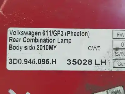 Piesă de schimb auto la mâna a doua lampã spate stânga pentru vw phaeton (3d1, 3d2, 3d3, 3d4, 3d6, 3d7, 3d8, 3d9) 3.0 v6 tdi 4motion referințe oem iam  35028lh 3d0945095h