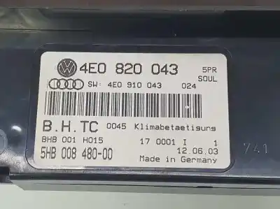 Second-hand car spare part climate control for audi a8 (4e2) 4.0 v8 32v tdi biturbo cat (ase) oem iam references 4e0820043
