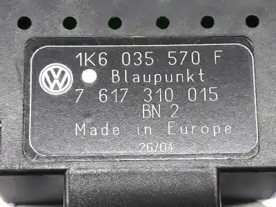 Piesă de schimb auto la mâna a doua amplificator de antena pentru volkswagen golf v berlina (1k1) 2.0 16v fsi referințe oem iam 1k6035570f  blaupunt 7617310015