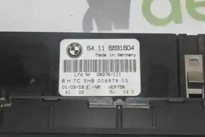Second-hand car spare part climate control for bmw 3 compact (e46) 320 td oem iam references 64116931604  6931604