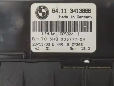 Second-hand car spare part climate control for bmw x3 (e83) 3.0 i xdrive oem iam references 64113413866  3413866