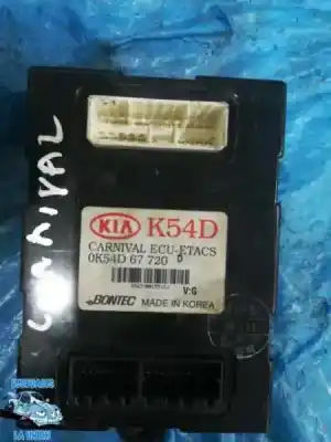 Pezzo di ricambio per auto di seconda mano modulo elettronico per kia carnival ii (gq) 2.9 crdi riferimenti oem iam 0k54d67720