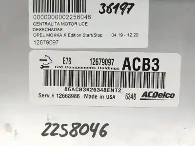 Second-hand car spare part ecu engine control for opel mokka x color edition start/stop oem iam references 12679097  