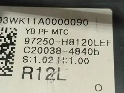 İkinci el araba yedek parçası isitma / klima kontrolü için kia stonic (yb) 1.0 t-gdi eco-dynamics+ oem iam referansları 97250h8120lef  