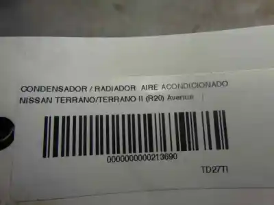 Recambio de automóvil de segunda mano de condensador / radiador aire acondicionado para nissan terrano/terrano.ii (r20) 2.7 turbodiesel referencias oem iam   