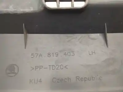 Peça sobressalente para automóvel em segunda mão grelha torpedo curcuvan por skoda karoq (nu7, nd7) 1.5 tsi referências oem iam 57a819403  