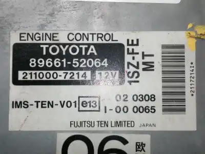 Автозапчастина б/у ебу контролер двигуна для toyota yaris (ncp1/nlp1/scp1) 1.0 linea luna посилання на oem iam 8966152064 2110007214 1szfemt 