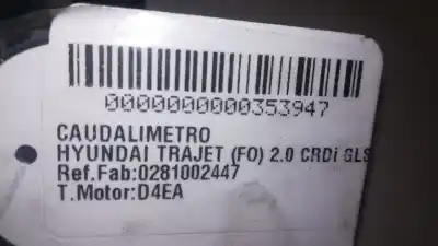 Second-hand car spare part flowmeter for hyundai trajet (fo) 2.0 crdi gls oem iam references 0281002447