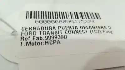 Pezzo di ricambio per auto di seconda mano  per FORD TRANSIT CONNECT (TC7)  Riferimenti OEM IAM 999939D   Pezzo di ricambio per auto di seconda mano  per FORD TRANSIT CONNECT (TC7)  Riferimenti OEM IAM 999939D