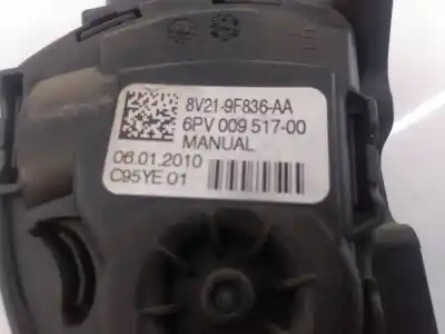 Pezzo di ricambio per auto di seconda mano pedale dell acceleratore per ford fiesta (cb1) ambiente riferimenti oem iam 8v219f836aa e3-b3-34-1 6pv00951700