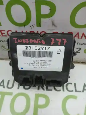 Second-hand car spare part ELECTRONIC MODULE for OPEL INSIGNIA SPORTS TOURER  OEM IAM references 23152917  