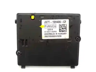 Second-hand car spare part electronic module for ford focus turnier 1.5 ecoblue tdci cat oem iam references jx7t19h406cf  jx7t19h406cf