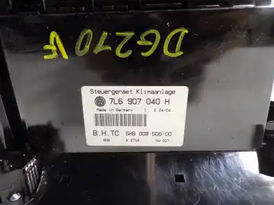 Автозапчасти б/у климат-контроль за volkswagen touareg (7la, 7l6, 7l7) 2.5 r5 tdi ссылки oem iam 7l6907040h 5hb008506 7l6907040ad3x1