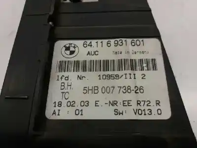 Second-hand car spare part climate control for bmw serie 3 compact (e46) 316ti oem iam references 64116931601  