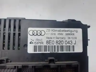 Second-hand car spare part climate control for audi a4 avant (8e) 2.0 tdi [2.0 ltr. - 103 kw tdi] oem iam references 8e0820043j  