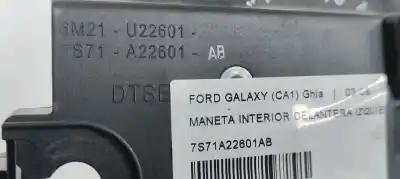 Second-hand car spare part interior left front handle for ford galaxy (ca1) ghia oem iam references 7s71a22601ab  