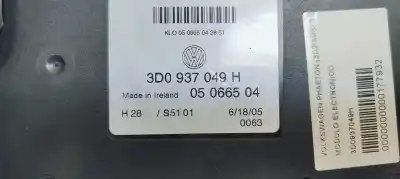 Tweedehands auto-onderdeel elektronische module voor volkswagen phaeton (3d2/3d8) 3.0 v6 tdi dpf oem iam-referenties 3d0937049h   Tweedehands auto-onderdeel elektronische module voor volkswagen phaeton (3d2/3d8) 3.0 v6 tdi dpf oem iam-referenties 3d0937049h