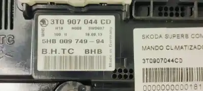 Автозапчасти б/у климат-контроль за skoda superb combi (3t5) 2.0 tdi 140 fap ссылки oem iam 3t0907044cd  