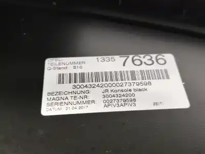 Автозапчастина б/у центральна консоль для opel adam (m13) 1.4 посилання на oem iam 13357636 / 30041567 / 30041569  