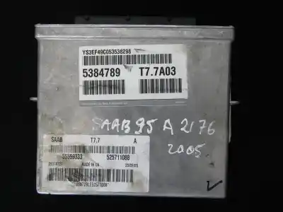 Second-hand car spare part Ecu Engine Control for SAAB 9-5 (YS3E) 2.0 t OEM IAM references 09378729  5384789, T7.7A03, 55559333, 525711088, 09378729 YS3EF49C053538298