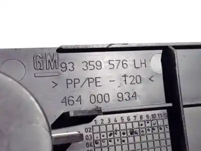 Pezzo di ricambio per auto di seconda mano plastica per opel meriva b 1.7 16v cdti riferimenti oem iam 93359576  464000934