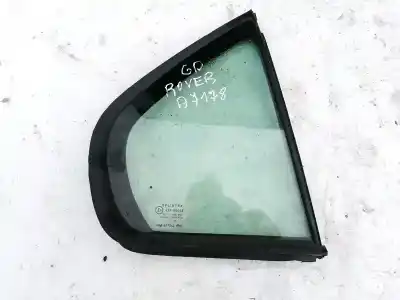 Second-hand car spare part right rear triangle quarter glass for rover rover 45 (rt) 2.0 idt oem iam references 