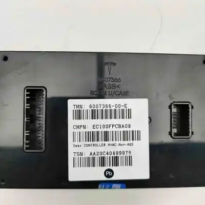 Pièce détachée automobile d'occasion boitier de commande pour climatiseur/chauffage pour tesla model x (2013-..) hatchback références oem iam 6007366-00-e  