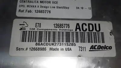Second-hand car spare part ecu engine control for opel mokka x design line start/stop oem iam references 12685776  12668986