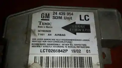 Pezzo di ricambio per auto di seconda mano Centralina Airbag per OPEL CORSA C Club Riferimenti OEM IAM 24439954  LCT0266842P