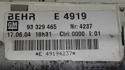 Second-hand car spare part heating / air conditioning control panel for opel meriva blue line oem iam references 93329465  