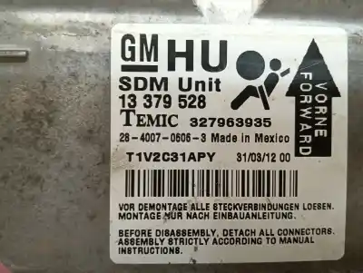 Pièce détachée automobile d'occasion BOITIER DE COMMANDE D'AIRBAG pour OPEL CORSA D Essentia Références OEM IAM 13379528  