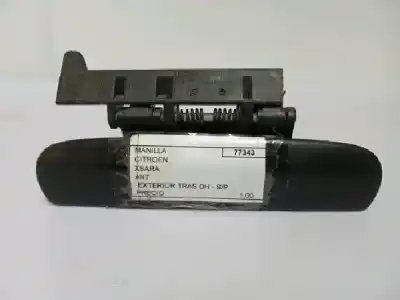 Recambio de automóvil de segunda mano de Manilla para CITROEN XSARA ANT-EXTERIOR TRAS DH - S/P referencias OEM IAM 77343  