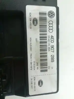 Pezzo di ricambio per auto di seconda mano modulo elettronico per audi a8 (4e2) 4.0 tdi quattro riferimenti oem iam 4e0907289  