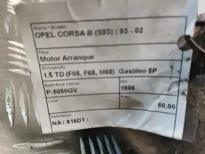 Second-hand car spare part starter motor for opel corsa b (s93) 1.5 td (f08. f68. m68) oem iam references   