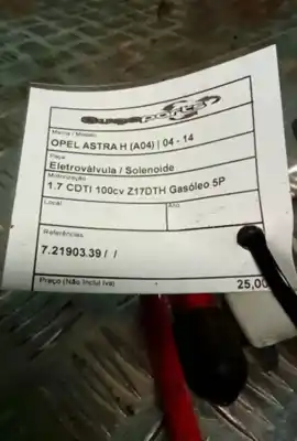 Pezzo di ricambio per auto di seconda mano valvola solenoide per opel astra h (a04) 1.7 cdti 100cv riferimenti oem iam 7.21903.39  