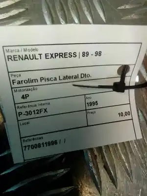 Piesă de schimb auto la mâna a doua lampa lateralã dreapta pentru renault express 1.6d referințe oem iam 7700811996  