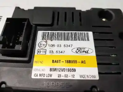 Second-hand car spare part multifunction display for ford fiesta (cb1) ambiente oem iam references ba6t18b955ac  