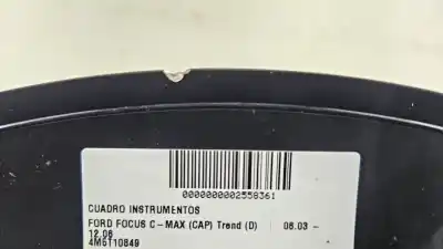 Pezzo di ricambio per auto di seconda mano pannello degli strumenti per ford focus c-max (cap) trend (d) riferimenti oem iam 4m5t10849  3m5f10a855a
