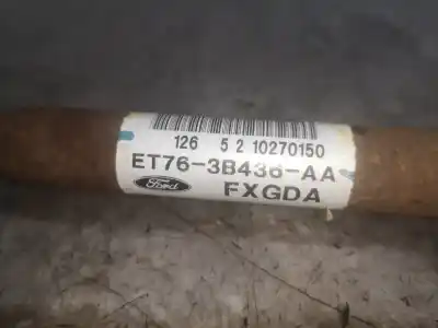 Pezzo di ricambio per auto di seconda mano TRASMISSIONE ANTERIORE DESTRA per FORD TRANSIT COURIER (C4A)  Riferimenti OEM IAM ET763B436AA  