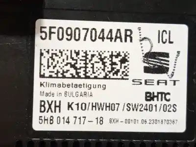 Автозапчасти б/у климат-контроль за seat ateca (kh7, khp) 1.5 tsi ссылки oem iam 5f0907044ar 575858060exqu 5f0907044aricl