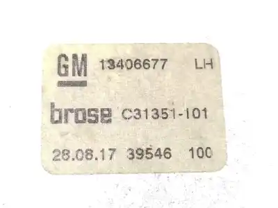 Second-hand car spare part rear left window regulator for opel astra k (b16) 1.4 turbo (68) oem iam references 13406677  c313151101