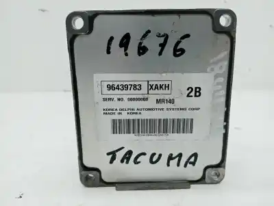 Pezzo di ricambio per auto di seconda mano Centralina Motore per CHEVROLET TACUMA CDX Riferimenti OEM IAM 96439783  