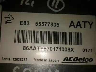 Second-hand car spare part ECU ENGINE CONTROL for OPEL CORSA D  OEM IAM references 55577835 CAJA 4 