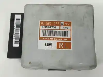 Pezzo di ricambio per auto di seconda mano centralina cambio automatico per opel astra g caravan x16szr riferimenti oem iam 90560076  lu9c01756