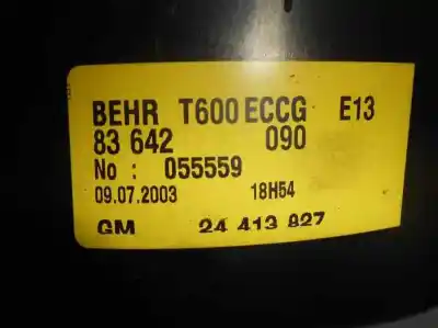 Second-hand car spare part heater blower motor for opel zafira a monospace (t98) 2.0 dti 16v (f75) oem iam references 24413827  83642