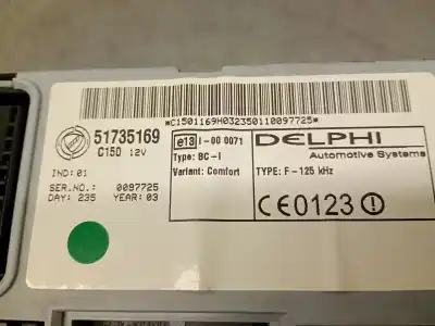 Pezzo di ricambio per auto di seconda mano modulo elettronico per fiat punto (188_) 1.3 jtd 16v riferimenti oem iam 51735169  51735171